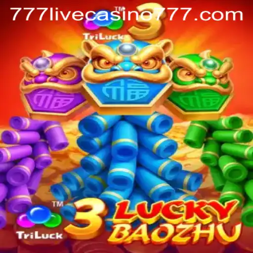 Discover the Thrills of 3LuckyBaozhu at 777live Casino