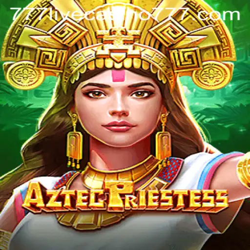 Exploring the Mystical World of AztecPriestess at 777live Casino