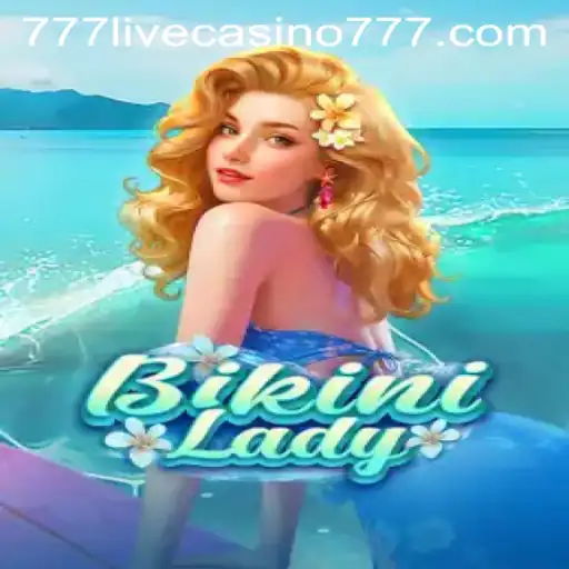Exploring the Allure of BikiniLady in 777live Casino