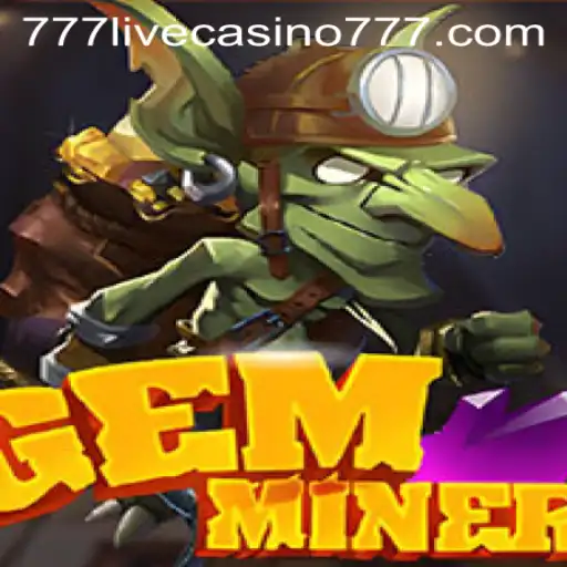 Discovering GemMiner: A Sparkling Adventure at 777live Casino
