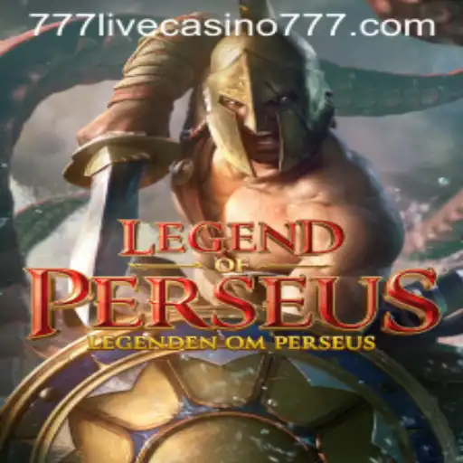 LegendofPerseus: Discover the Mythical Adventure at 777live Casino