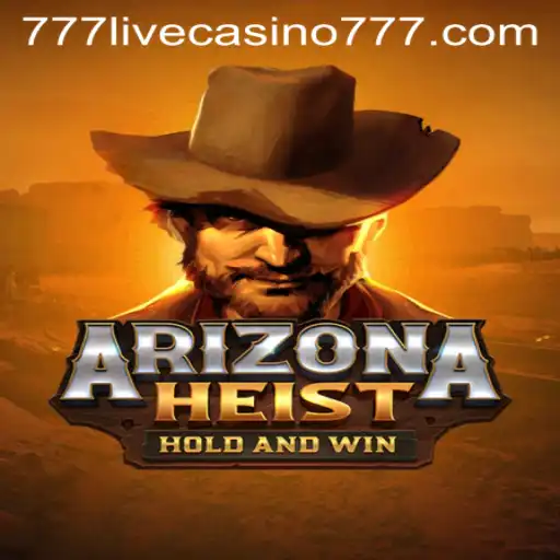 Unveiling the Thrills of ArizonaHeist at 777live Casino