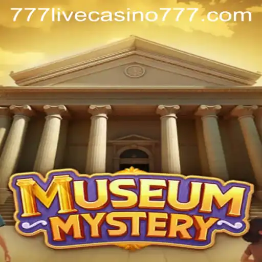 Unveiling the Thrills of MuseumMystery in the World of 777live Casino