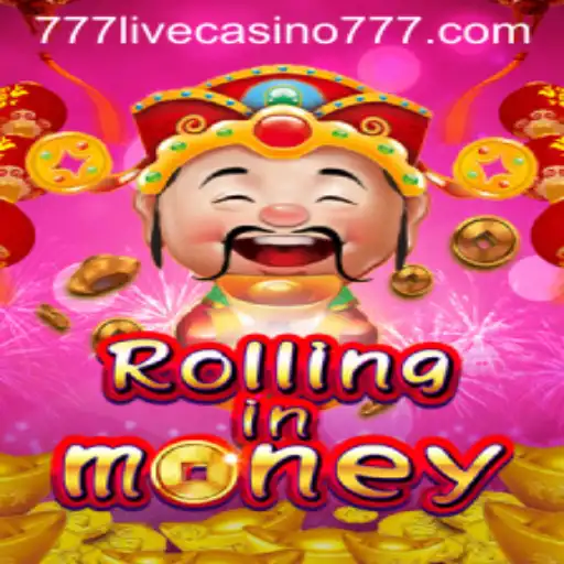 RollingInMoney: A Thrilling Experience at 777live Casino