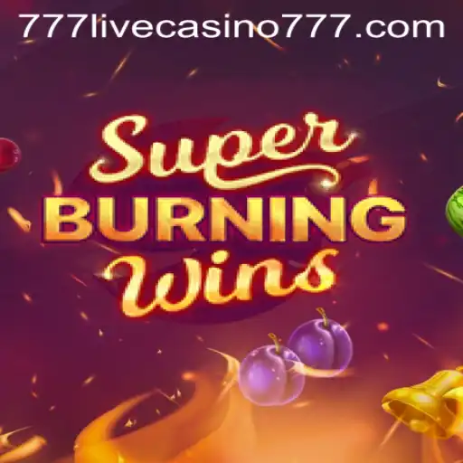 Exploring the Exciting World of SuperBurningWins at 777live Casino