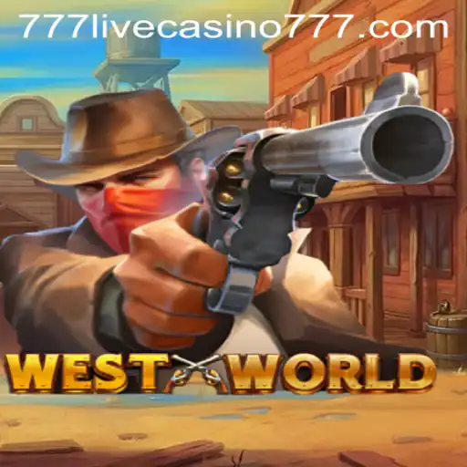 Exploring the World of WestWorld Slot Game at 777live Casino