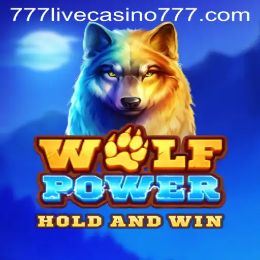 Exploring the Thrilling World of WolfPower at 777live Casino
